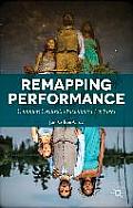 Remapping Performance: Common Ground, Uncommon Partners