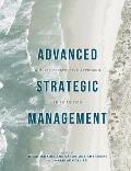 Advanced Strategic Management: A Multi-Perspective Approach