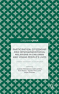Participation, Citizenship and Intergenerational Relations in Children and Young People's Lives: Children and Adults in Conversation