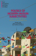 Politics of Modern Muslim Subjectivities: Islam, Youth, and Social Activism in the Middle East