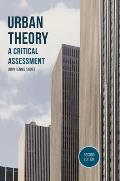 Urban Theory: A Critical Assessment