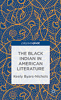 The Black Indian in American Literature