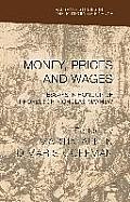 Money, Prices and Wages: Essays in Honour of Professor Nicholas Mayhew