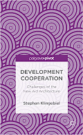 Development Cooperation: Challenges of the New Aid Architecture