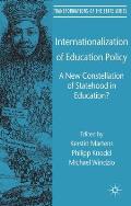 Internationalization of Education Policy: A New Constellation of Statehood in Education?
