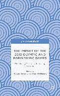 The Impact of the 2012 Olympic and Paralympic Games: Diminishing Contrasts, Increasing Varieties