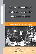 Girls' Secondary Education in the Western World: From the 18th to the 20th Century