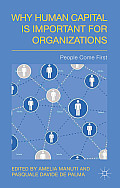 Why Human Capital Is Important for Organizations: People Come First