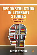 Reconstruction in Literary Studies: An Informalist Approach