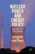 Nuclear Power and Energy Policy: The Limits to Governance