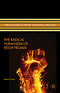 The Radical Humanism of Erich Fromm