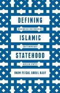 Defining Islamic Statehood: Measuring and Indexing Contemporary Muslim States