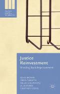Justice Reinvestment: Winding Back Imprisonment