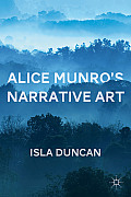 Alice Munro's Narrative Art