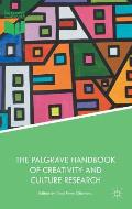 Palgrave Handbook of Creativity & Culture Research