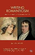 Writing Romanticism: Charlotte Smith and William Wordsworth, 1784-1807