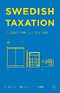 Swedish Taxation: Developments Since 1862