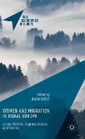 Women and Migration in Rural Europe: Labour Markets, Representations and Policies
