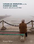 Ukrainian Migration and the European Union: Dynamics, Subjectivity, and Politics