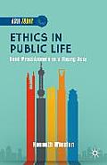 Ethics in Public Life: Good Practitioners in a Rising Asia