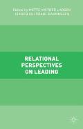 Relational Perspectives on Leading