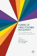 Forms of Practitioner Reflexivity: Critical, Conversational, and Arts-Based Approaches