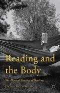 Reading and the Body: The Physical Practice of Reading