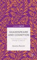 Shakespeare and Cognition: Thinking Fast and Slow Through Character
