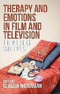 Therapy and Emotions in Film and Television: The Pulse of Our Times