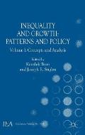 Inequality and Growth: Patterns and Policy, Volume I: Concepts and Analysis