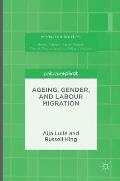 Ageing, Gender, and Labour Migration