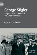 George Stigler: Enigmatic Price Theorist of the Twentieth Century