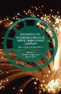 Pathways for Ecclesial Dialogue in the Twenty-First Century: Revisiting Ecumenical Method