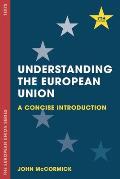Understanding The European Union A Concise Introduction