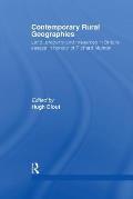 Contemporary Rural Geographies: Land, property and resources in Britain: Essays in honour of Richard Munton