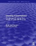 Learning Conversations (Psychology Revivals): The Self-Organised Learning Way to Personal and Organisational Growth