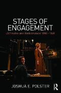 Stages of Engagement: U.S. Theatre and Performance 1898-1949