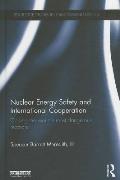 Nuclear Energy Safety and International Cooperation: Closing the World's Most Dangerous Reactors