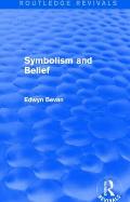 Symbolism and Belief (Routledge Revivals): Gifford Lectures