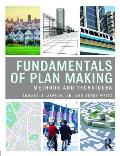 Fundamentals Of Plan Making Methods & Techniques