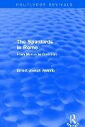 The Spaniards in Rome (Routledge Revivals): From Marius to Domitian