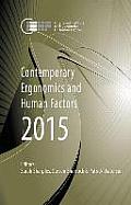 Contemporary Ergonomics and Human Factors 2015: Proceedings of the International Conference on Ergonomics & Human Factors 2015, Daventry, Northamptons
