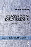 Classroom Discussions in Education