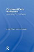 Policing and Public Management: Governance, Vices and Virtues