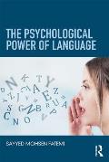 The Psychological Power of Language