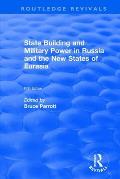 The International Politics of Eurasia: V. 5: State Building and Military Power in Russia and the New States of Eurasia