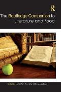 The Routledge Companion to Literature and Food