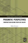 Pragmatic Perspectives: Constructivism Beyond Truth and Realism