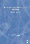 Assessment in Health Professions Education