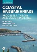 Coastal Engineering: Processes, Theory and Design Practice